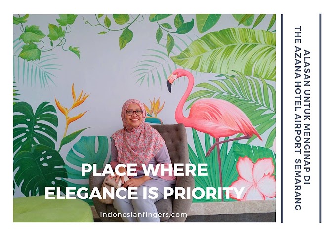 Alasan untuk Menginap di The Azana Hotel Airport Semarang